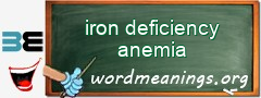 WordMeaning blackboard for iron deficiency anemia